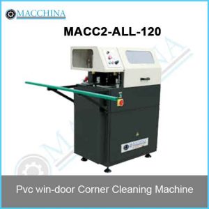 Pvc win-door Corner Cleaning Machine