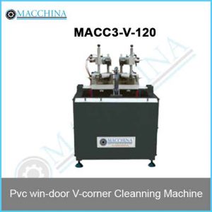 Pvc win-door V-corner Cleanning Machine