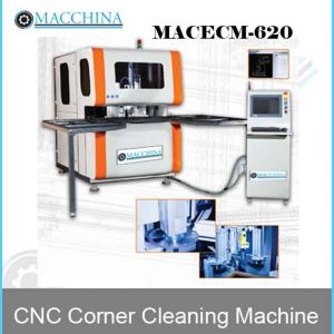 CNC Corner Cleaning Machine