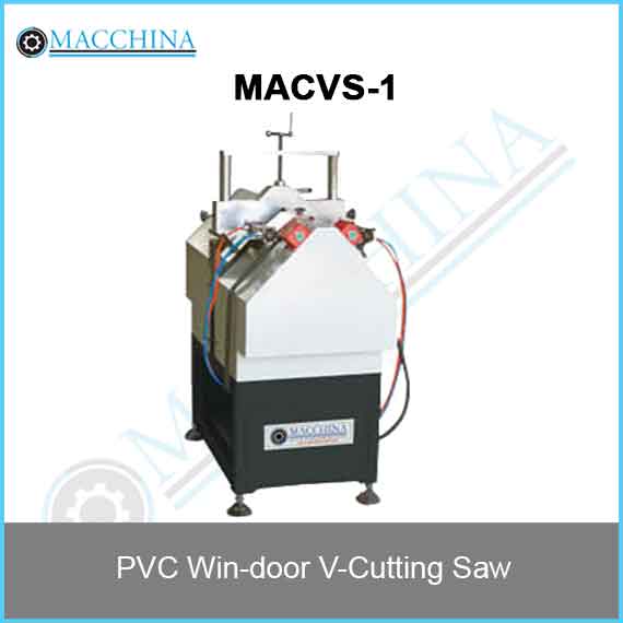 PVC Win-door V-Cutting Saw