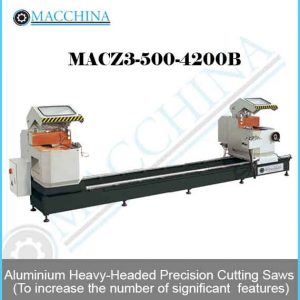 Aluminum Heavy-Headed Precision Cutting Saws